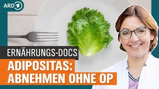 Adipositas So lässt sich eine Magenverkleinerung vermeiden  Die ErnährungsDocs  NDR [upl. by Boffa486]