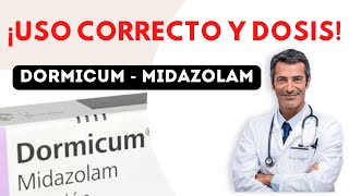 💊DORMICUM DOSIS 🤷‍♂️para que SIRVE y COMO tomar Efectos Secundarios [upl. by Layton]