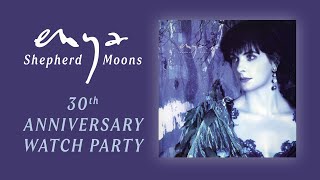 Enya  Shepherd Moons 30th Anniversary Watch Party [upl. by Vicki11]