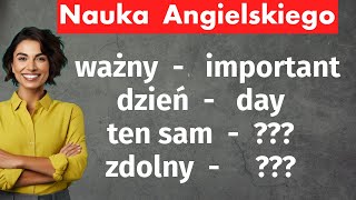 400 Kluczowych Słów w Języku Angielskim  Podstawy dla Początkujących [upl. by Yehs]