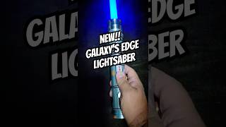 New Galaxy’s Edge Lightsaber starwars [upl. by Notsgnal]