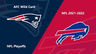 Full Game NFL 20212022 Season  AFC Wild Card Patriots  Bills [upl. by Leshia320]