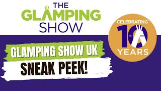 Quick Update from the Glamping Show UK🎪Sneak Peek amp BTS of Upcoming Videos [upl. by Loughlin236]