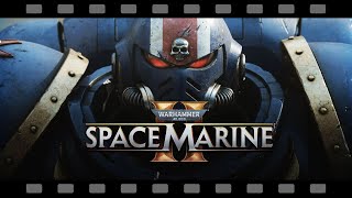 WARHAMMER 40K SPACE MARINE 2  FILM COMPLETO ITA [upl. by Stallworth]