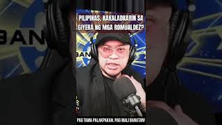 Pilipinas kakaladkarin sa giyera ng mga Romualdez [upl. by Ermengarde322]