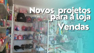 Novos projetos para a lojaVendas [upl. by Alyacim]