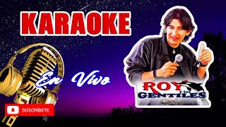 ROY GENTILES● MIX ANA● ◇KARAOKE◇ [upl. by Yeltsew210]