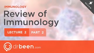 Immunology Lecture 2 Part 2 [upl. by Pandich]