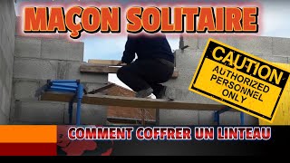 Coffrer un linteau rien de plus simpleComment coffrer un linteau [upl. by Ogg]