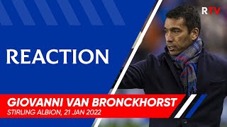 REACTION  Giovanni van Bronckhorst  21 Jan 2022 [upl. by Bauer]