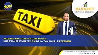 Acquisition d’une voiture neuve  une exonération de 20  de la TVA pour les taximen [upl. by Mead429]