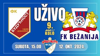 BUDUĆNOST  BEŽANIJA UŽIVO Subota 12 Oktobar 1500 [upl. by Petronella]