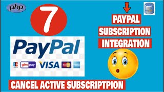 PayPal Subscription Integration Payment Cancel an active subscription in PHP [upl. by Adaner]