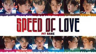 【PIT BABE】 SPEED OF LOVE OST PIT BABE The Series [upl. by Htiekel]