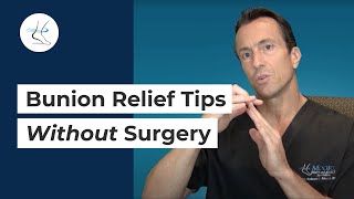 Bunion Pain Relief Tips WITHOUT Surgery  Easy Tips from a Podiatrist [upl. by Sorac830]