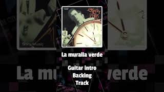 La muralla verde  Guitar intro  solo Backing Track Enanitos Verdes  GuitarBackingTrack [upl. by Caralie]