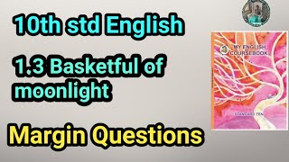 13 Basketful of moonlight poems Margin Questions [upl. by Ylrebma]