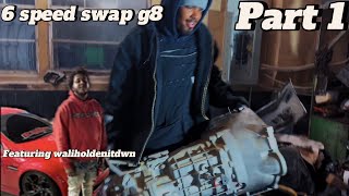 6 speed swap Pontiac G8 part 1 [upl. by Auqinal]