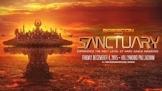 Basscon presents Sanctuary 2015 [upl. by Navad626]