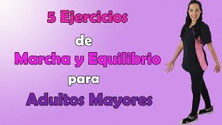 5 Ejercicios de MARCHA y EQUILIBRIO para Adultos Mayores [upl. by Adikam]