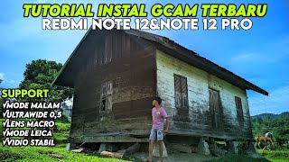 Tutorial Cara Pasang Gcam Config Redmi Note 12 Dan Note 12 Pro  Google Camera Redmi Note 1212 Pro [upl. by Rayburn567]