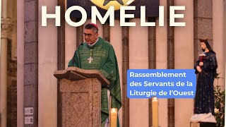 RASSEMBLEMENT PROVINCIAL DES SERVANTS DE LA LITURGIE Homélie de Mgr Matthieu DUPONT [upl. by Loggins840]