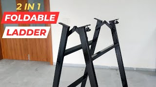 How To Make Metal Foldable ladder  DIY 2 in 1 Folding Ladder [upl. by Aronas272]