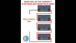 CURRENT IF BATTERIES ARE CONNECTED IN SERIES electrical battery series engineering current [upl. by Leanor254]