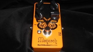 Earthquaker Devices  Monarch [upl. by Letisha]