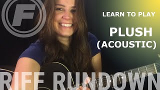 Learn to play quotPlushquot Acoustic by Stone Temple Pilots [upl. by Jennica215]