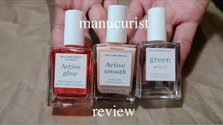 Manucurist Review Active Glow Active Smooth Green Base 55 [upl. by Yornoc]