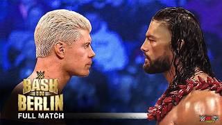 Roman Reigns vs Cody Rhodes Bash in Berlin 2024 [upl. by Ferne325]