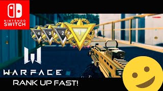 Warface Switch  How to Rank Up Fast [upl. by Eleonora742]