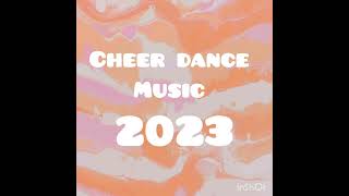 Cheer Dance Music 2023 [upl. by Eirol]