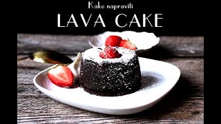 KAKO NAPRAVITI LAVA CAKE [upl. by Laraine313]