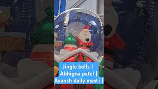 Jingle bells  Abhigna patel  Ayansh daily masti [upl. by Airot]