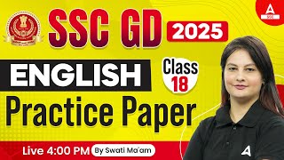 SSC GD 2025  SSC GD English Classes by Swati Mam  SSC GD English Practice Set 18 [upl. by Nylednarb651]