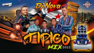 TIPICO MIX 2022 BY INFINITY CAR CLUB  DJ NOVA [upl. by Attenej]