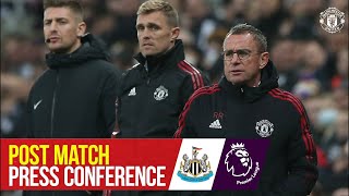 Post Match Press Conference  Ralf Rangnick  Newcastle 11 Manchester United  Premier League [upl. by Olympia]