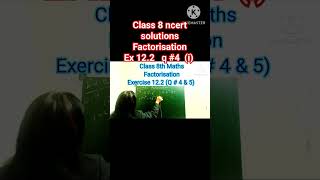 class 8 maths factorisation solutions 🤓 exercise 122✅ Q  4😇 part i [upl. by Ennayd]