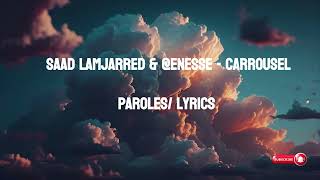 Saad Lamjarred amp Enesse  Carrousel  2024  Paroles  Lyrics [upl. by Jimmie]