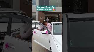 My New Verna Top Model 15 Turbo🤩🙏 viral shorts trending [upl. by Brendon]