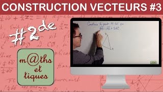 Construire un point à partir dune égalité vectorielle  Seconde [upl. by Anikes]