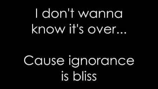 Hinder  Bliss I dont wanna know  lyrics [upl. by Eitsirk]