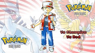 Pokémon Gold Silver amp Crystal  Champion amp Red Battle Music HQ [upl. by Wenger285]