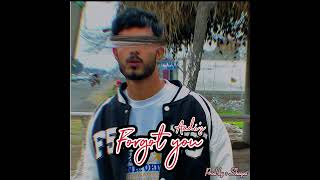 Forgot you  Aadi  Prod by Shayzi Official Audio Song [upl. by Isewk598]