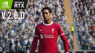 eFootball 2023  Gameplay v 260  Liverpool vs Real Madrid PC [upl. by Toblat766]