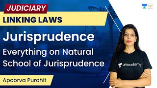 Everything on Natural School of Jurisprudence  Jurisprudence  Apoorva Purohit  Linking Laws [upl. by Thornburg65]