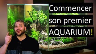 FACILE Comment démarrer son premier aquarium L ABC Des poissons heureux [upl. by Cohbert]