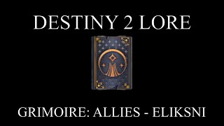 Destiny 2 Lore  To Old Friends  Grimoire Allies  Eliksni [upl. by Saxena]